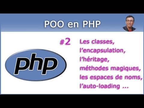 PHP POO #2 - Programmation Orientée Objet en PHP