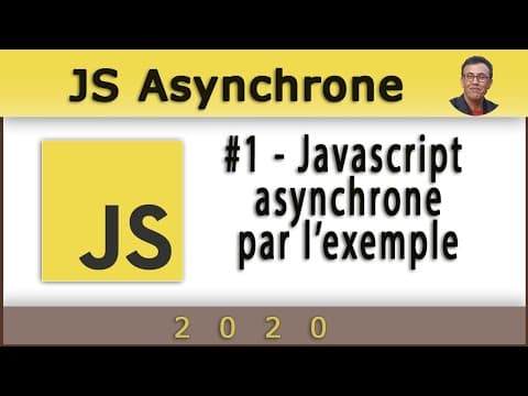 1# Javascript asynchrone, pourquoi et comment ?