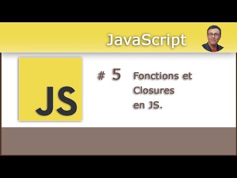 JavaScript pour les débutants #5 - Fonctions et Closures en JS