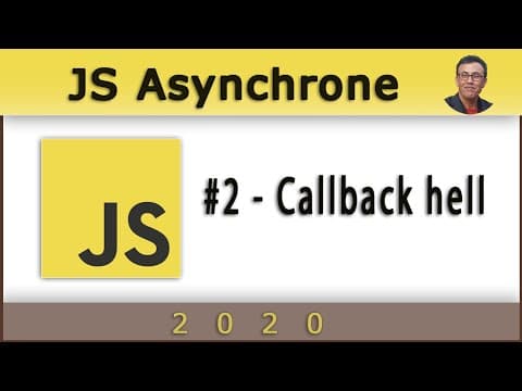 2# Javascript asynchrone, Callback hell ?