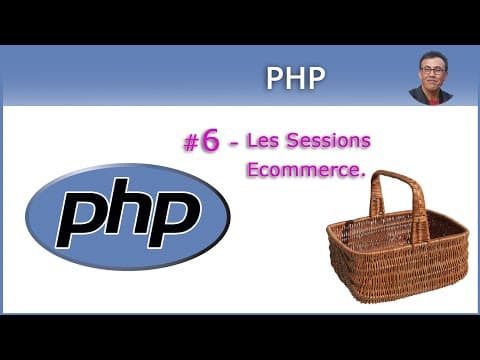 PHP pour les débutants - #6 ECommerce : exemple d'utilisation des sessions