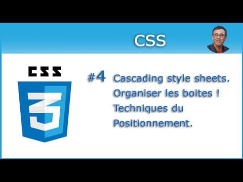 CSS #4 - Le positionnement.