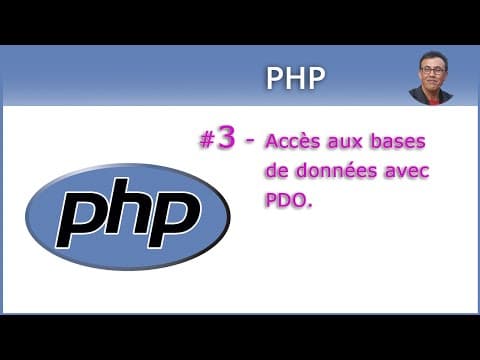 PHP pour les débutants - #3 PDO et accès aux bases de données