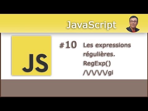 Javascript pour les débutants #10 - Les Expressions régulières