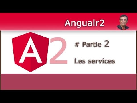 Angular 2 #Partie 2 : Les services